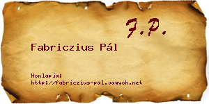 Fabriczius Pál névjegykártya